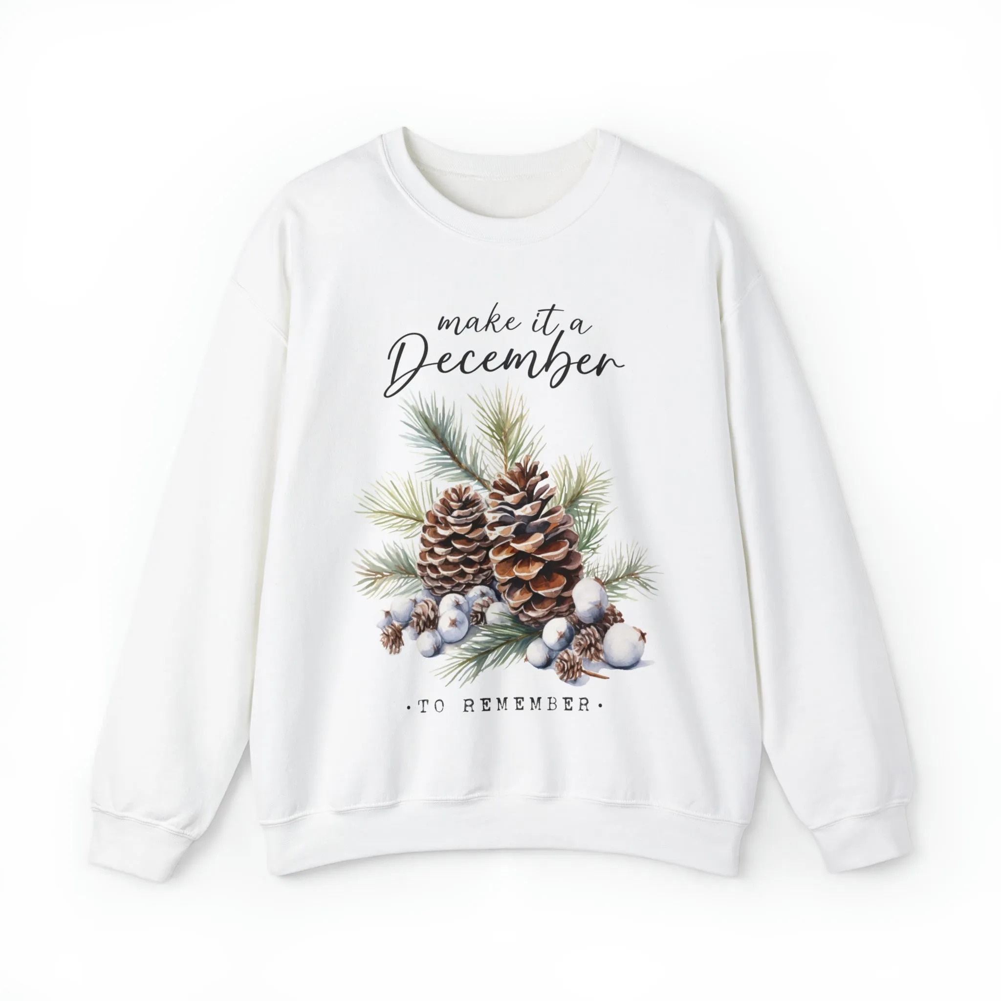 Make it a December to Remember Wanderlust Sweatshirt